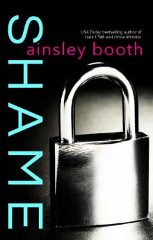 Shame (Secrets and Lies Book 2) Shame (Secrets and Lies Book 2)