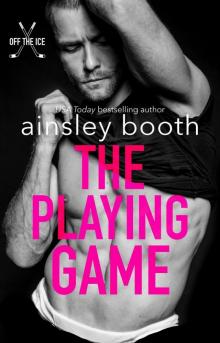 The Playing Game (Off The Ice #1) The Playing Game (Off The Ice #1)