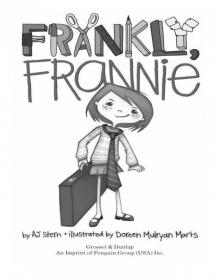 Frankly, Frannie Frankly, Frannie