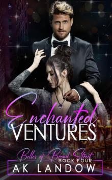 ENCHANTED VENTURES: Belles of Broad Street Book 4