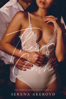 Theirs To Cherish: Quintessence The Collection II