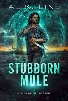 Stubborn Mule