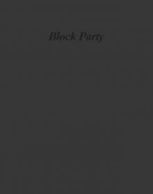 Block Party Block Party