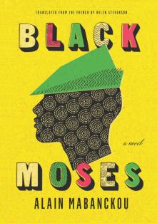 Black Moses Black Moses