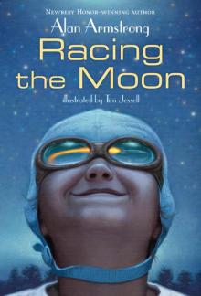 Racing the Moon Racing the Moon