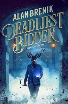 Deadliest Bidder (Nick Teller Book 2)