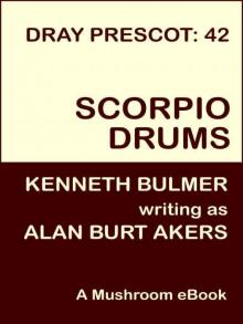 Scorpio Drums [Dray Prescot #42]