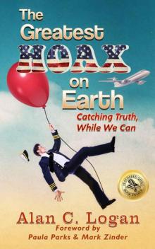 The Greatest Hoax on Earth