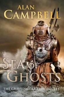 Gravedigger 01 - Sea Of Ghosts