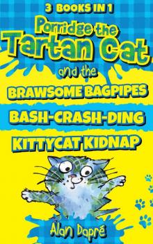 Porridge the Tartan Cat Books 1 to 3