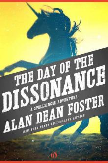 The Day of the Dissonance: A Spellsinger Adventure (Book Three) The Day of the Dissonance: A Spellsinger Adventure (Book Three)