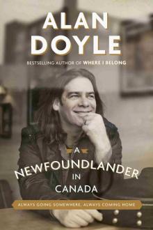 A Newfoundlander in Canada A Newfoundlander in Canada