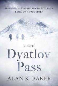 Dyatlov Pass: Based on the true story that haunted Russia