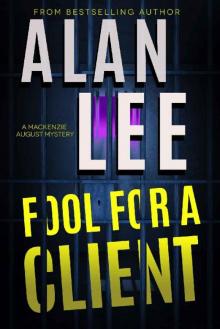 Fool For A Client