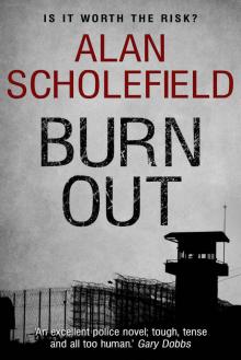 Burn Out (Dr. Anne Vernon Book 1)