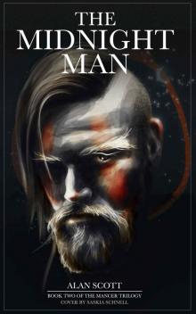 The Midnight Man (The Mancer Trilogy Book 2) The Midnight Man (The Mancer Trilogy Book 2)