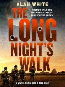 The Long Night's Walk