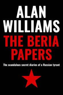 The Beria Papers: The scandalous diaries of a Russian tyrant