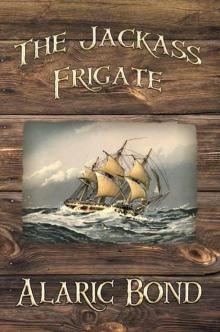 Jackass Frigate