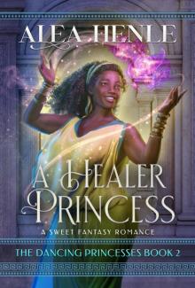 A Healer Princess