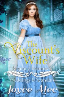 The Viscount’s Wife: Weddings & Scandals