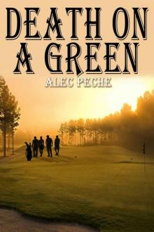 Death On A Green (Jill Quint, MD, Forensic Pathologist Book 4)