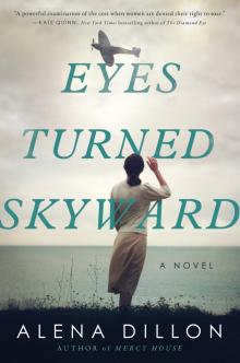 Eyes Turned Skyward