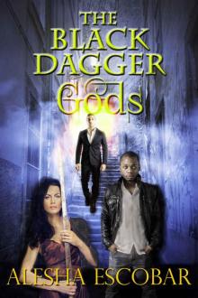 The Black Dagger Gods: A Modern Gods Novelette
