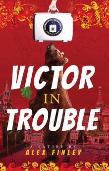 Victor in Trouble