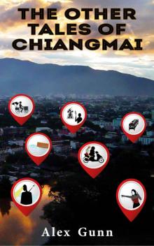 The Other Tales of Chiang Mai
