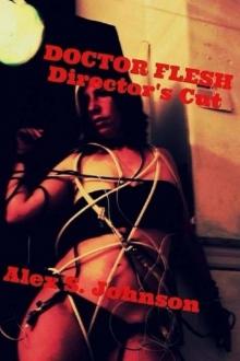 Doctor Flesh- Director's Cut Doctor Flesh- Director's Cut
