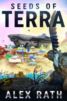 Seeds of Terra (The Terran Space Project Book 1)