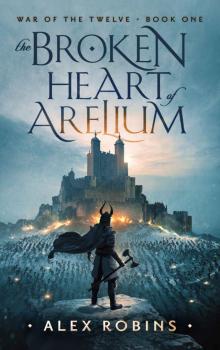 The Broken Heart of Arelium