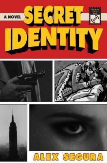 Secret Identity Secret Identity