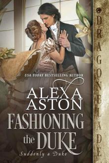 Fashioning the Duke (Suddenly a Duke Book 5)