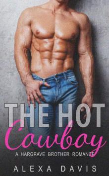 The Hot Cowboy (Western Romance Love Story) The Hot Cowboy (Western Romance Love Story)