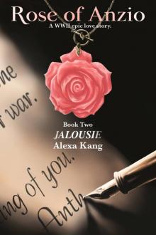 Rose of Anzio - Jalousie (Volume 2): A WWII Epic Love Story