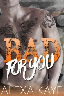 Bad For You