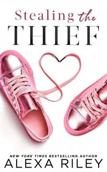 Stealing the Thief Stealing the Thief