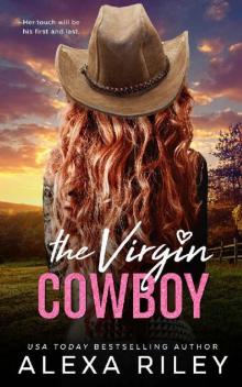 The Virgin Cowboy (Cowboys & Virgins Book 4)