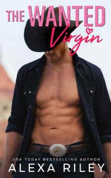 The Wanted Virgin (Cowboys & Virgins Book 3)