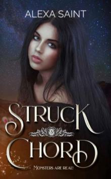 Struck Chord (Monsters of Hearthstone Book 3)