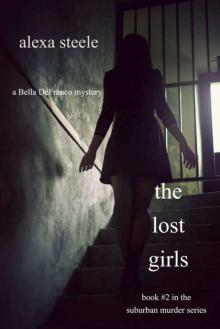The Lost Girls (Book #2 in The Suburban Murder Series)