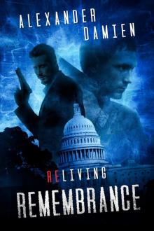 Remembrance (ReLiving Book 1): A Superhero Thriller