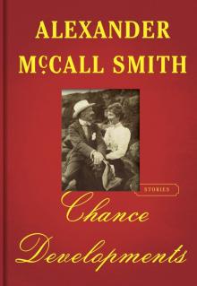 Chance Developments: Unexpected Love Stories