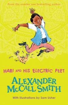 Hari and His Electric Feet Hari and His Electric Feet