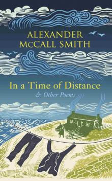 In a Time of Distance In a Time of Distance