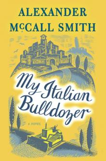 My Italian Bulldozer My Italian Bulldozer
