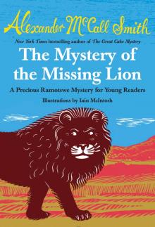 The Mystery of the Missing Lion The Mystery of the Missing Lion