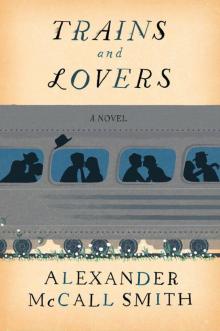 Trains and Lovers Trains and Lovers